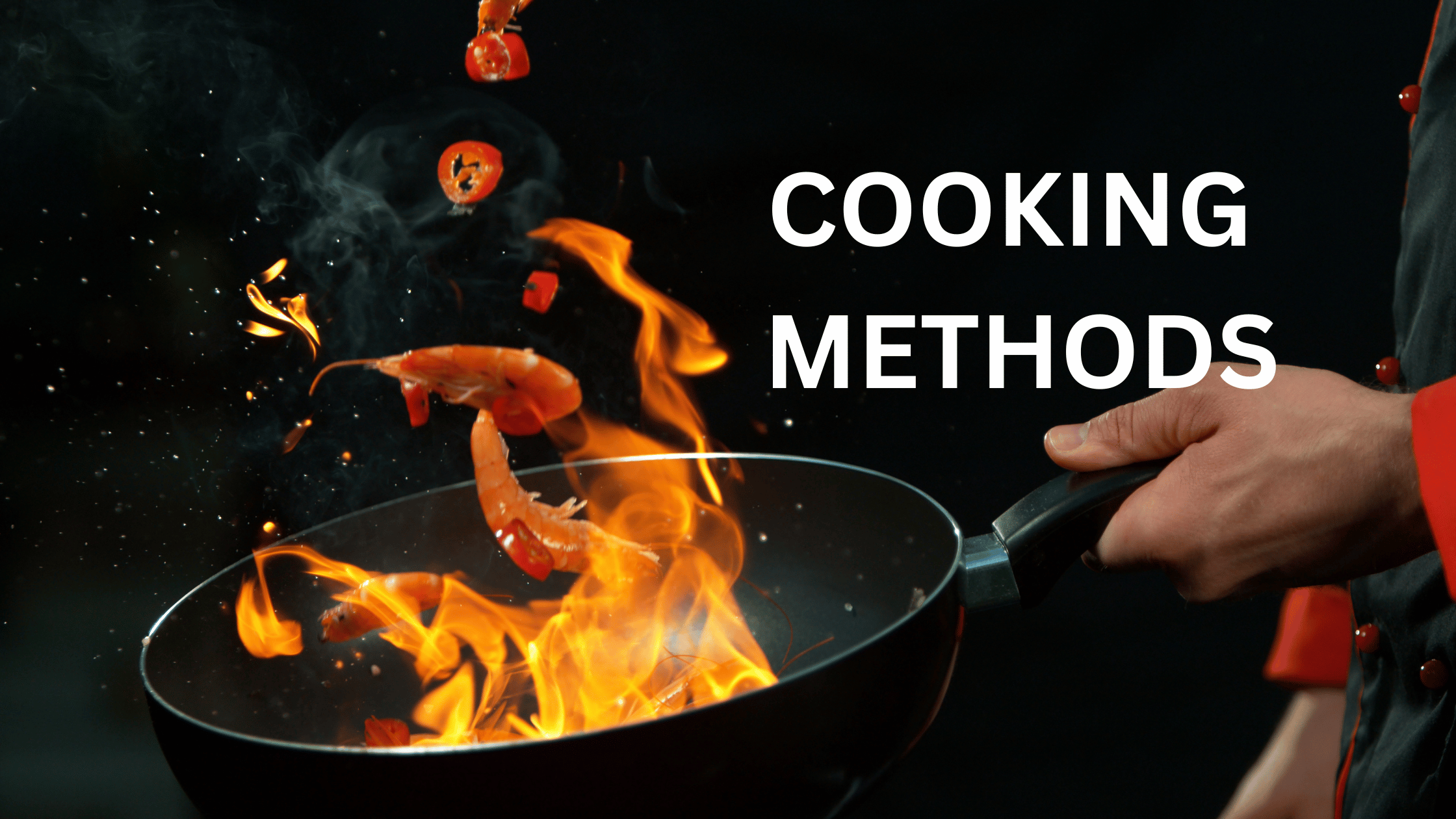 Cooking METHODS